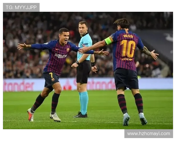 巴萨与热刺激战全程回顾精彩瞬间与战术分析